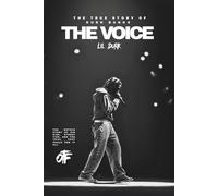 LIL DURK - The Voice: The True Story of Durk Banks (Extended Edition)