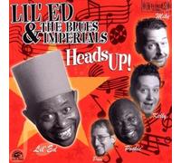 Lil' Ed and The Blues Imperials Heads Up (CD) Album