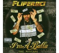 Lil' Flip - I'm a Baller Mixtape