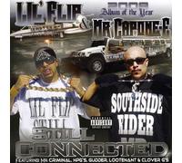 Lil' Flip & Mr. Capone-E - Still Connected