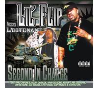 Lil' Flip Presents - Lootenant Second In Command