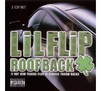 Lil Flip - Roof Back