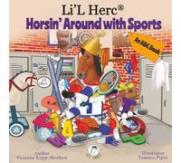 Li'L Herc - Horsin' Around with Sports: An ABC Book