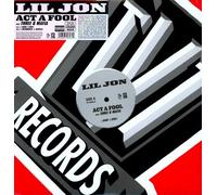 Lil Jon - Act A Fool