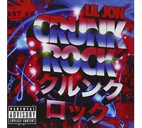 Lil Jon - Crunk Rock