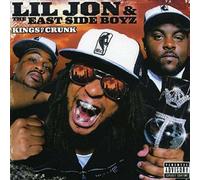 Lil Jon & The East Side Boyz Kings of Crunk (CD) Album
