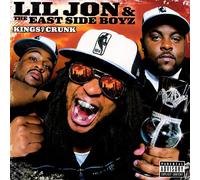 Lil Jon & The East Side Boyz Kings Of Crunk Explicit Lyrics (Vinyl LP)