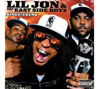 Lil Jon & The East Side Boyz Kings Of Crunk Explicit Lyrics (Vinyl LP)