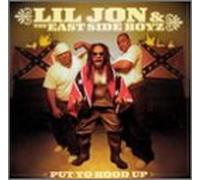 Lil Jon & The East Side Boyz - Put Yo Hood Up