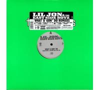Lil Jon & The East Side Boyz - What U Gon' Do Remixes