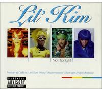 Lil' Kim Featuring Da Brat , Lisa "Left Eye" Lopes , Missy Elliott And Angie Martinez - Not Tonight/