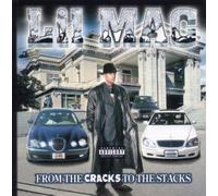 Lil' Mac - From the Cracks to the Stacks