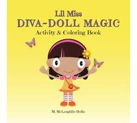 Lil Miss Diva~Doll Magic Activity & Coloring Book