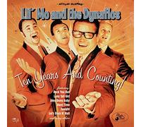 LIL' MO AND THE DYNAFLOS - Ten Years and Counting! (Lim.E