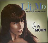 Li'L Mo & the Monicats - On the Moon