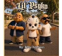 Lil' Psyko: The Homies: A Chicano-Inspired Coloring Book About Friendship, Creativity, and Lessons from the Neighborhood