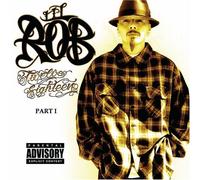 Lil Rob - Twelve Eighteen Part 1