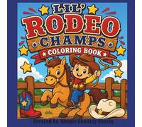 Lil' Rodeo Champs Coloring Book