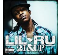Lil Ru - 21 & Up