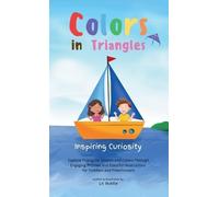 Lil Rustle Colors in Triangles - Inspiring Curiosity (Copertina rigida)
