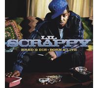 Lil Scrappy - Bred 2 Die Born 2 Live