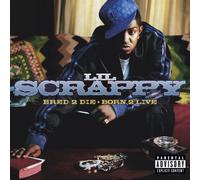 Lil Scrappy - Bred 2 Die Born 2 Live