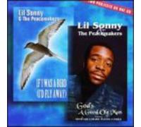 Lil' Sonny & Peacemakers - If I Was A Bird I'D Fly Away/G