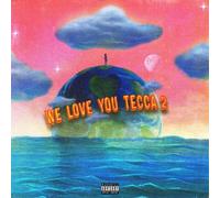 Lil Tecca - We Love You Tecca 2