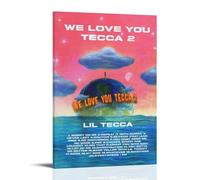 Lil Tecca We Love You Tecca, poster su tela con pittura ad olio decorativa, da appendere, per casa, soggiorno, camera da letto, sala da pranzo, 60 x 90 cm, con cornice