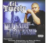 Lil Tweety You Know My Name explicit_lyrics (CD)