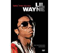 Lil Wayne - Takin Over Hip Hop Unauthorized (DVD)