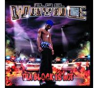 Lil Wayne - Tha Block is Hot
