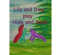 Lila and Dina play hide and seek
