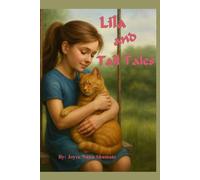 Lila and Tall Tales