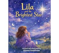 Lila and the Brightest Star