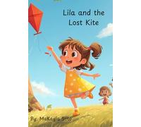 Lila and the Lost Kite