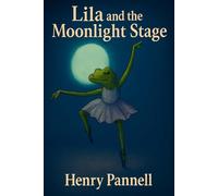 Lila and the Moonlight Stage