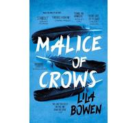 Lila Bowen Malice of Crows (Tascabile) Shadow