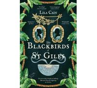 Lila Cain The Blackbirds of St Giles (Copertina rigida)