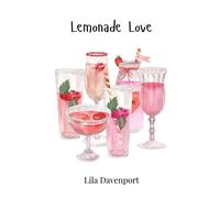 Lila Davenport Lemonade Love (Copertina rigida)