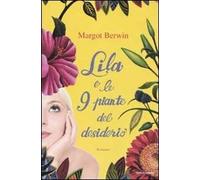 Lila e le 9 piante del desiderio