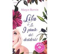 Lila e le 9 piante del desiderio