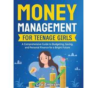 Lila Emerson Money Management for Teenage Girls (Tascabile) Shine Brighter
