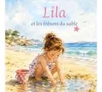 LILA et les trésors du sable