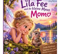 Lila Fee und die kleine Maus