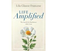 Lila Glasoe Francese Life Amplified (Tascabile)