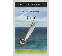 Lila. Indagine sulla morale
