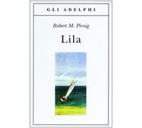 Lila. Indagine sulla morale