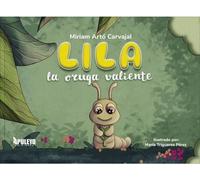 Lila, la oruga valiente