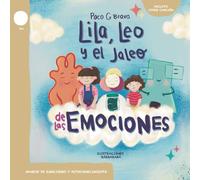 Lila, Leo y el jaleo de las emociones